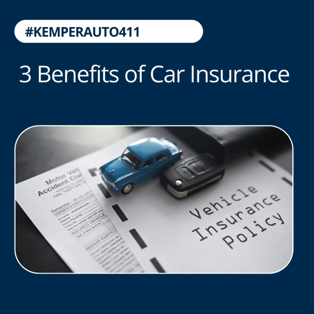 3 Benefits of Car Insurane